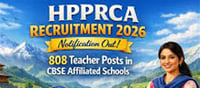 HPRCA Vacancy 2026: Recruitment for 808 Teacher Posts in Himachal Pradesh